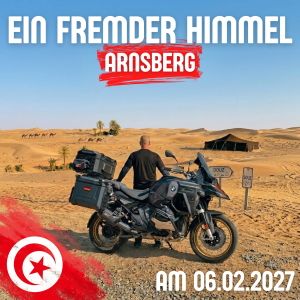 ARNSBERG (HOCHSAUERLANDKREIS) - Ein fremder Himmel &ndash; Das Live-Roadmovie - Inklusive Fingerfood & Getr&auml;nke
