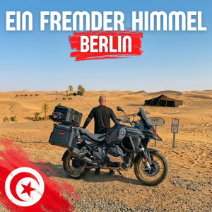 Live-Roadmovie-Vortrag "Ein fremder Himmel - Tunesien" - BMW Motorradwelt Berlin