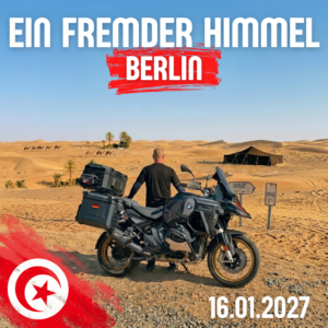 BERLIN - Ein fremder Himmel – Das Live-Roadmovie - DATUM NOCH NICHT ZU 100% FINAL